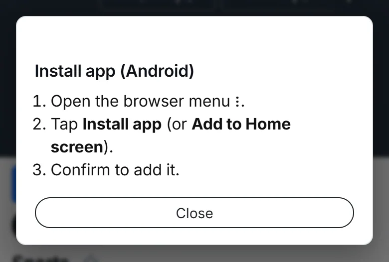 On an Android phone, the help card for Install app: open the browser menu, tap Install app, then confirm